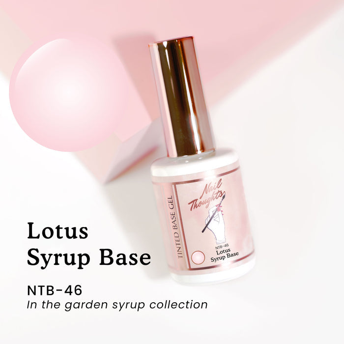 Nail thoughts NTB-46 Lotus Syrup Base NTB Base Nail Thoughts
