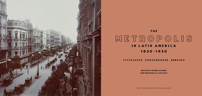 Inside page of 'The Metropolis in Latin America, 1830–1930: Cityscapes, Photographs, Debates'.